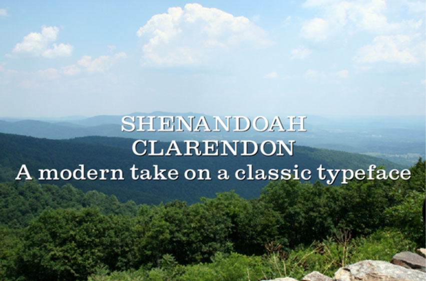 Shenandoah Clarendon Font