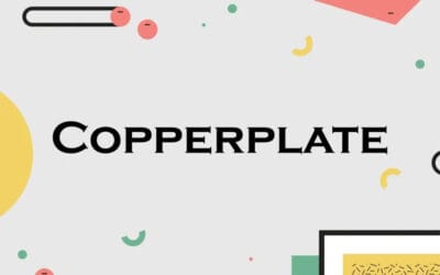 Copperplate Font