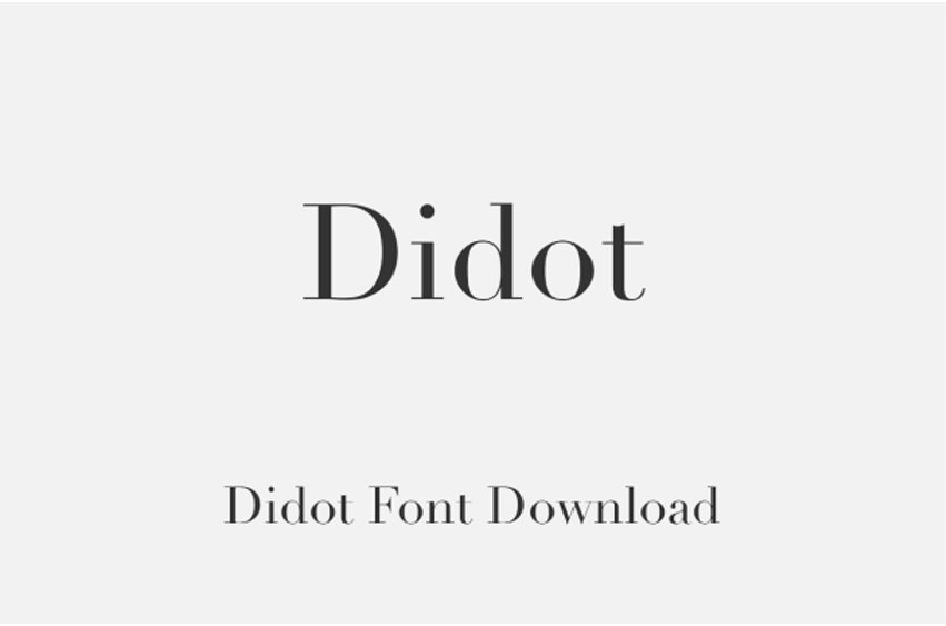 Didot Font