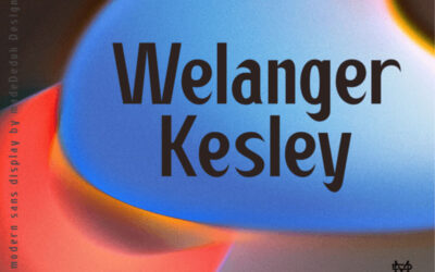 Welanger Kesley Font