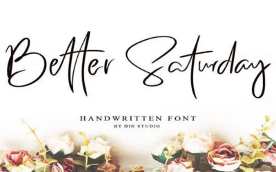 Better Saturday Font