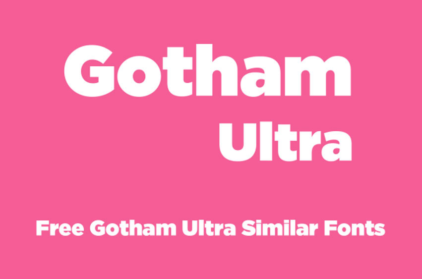 Gotham Ultra Font