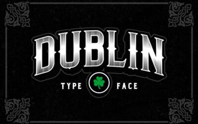 Dublin Typeface Font