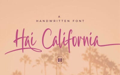 Hai California Font
