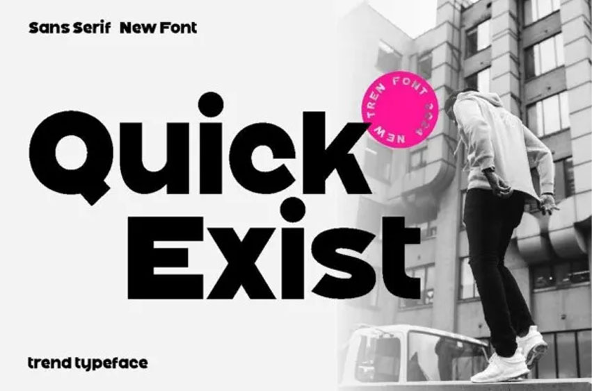 Quick Exist Font