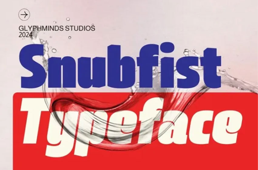 Snubfist Font