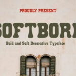 Softborn Font