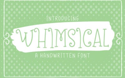 Whimsical Font