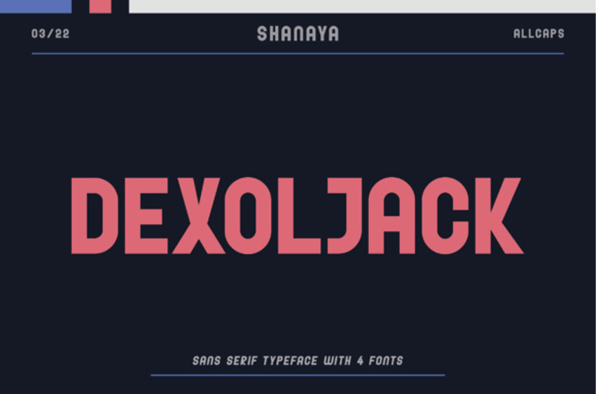 Dexoljack Font