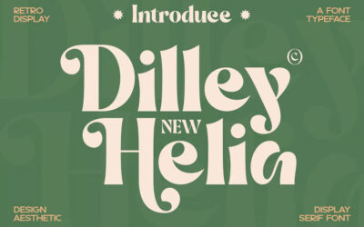 Dilley Helia Font