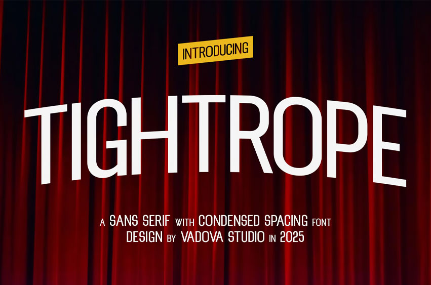 Tightrope Font