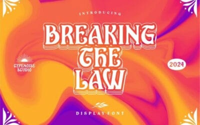 Breaking the Law Font
