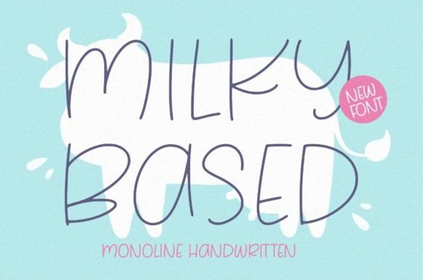 Milky Based Font