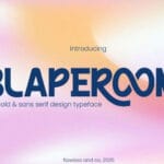 Blaperoom Font