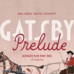 Gatsby Prelude Font