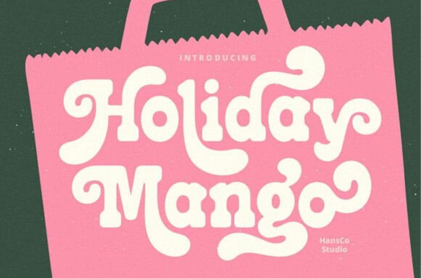 Holiday Mango Font