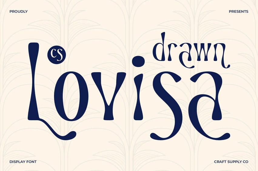 Lovisa Drawn Font