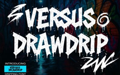 Versus DripGraffiti Font