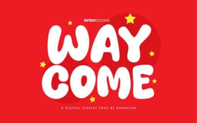 Way Come Font