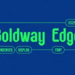 Boldway Edge Font