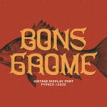 Bons Grome Font