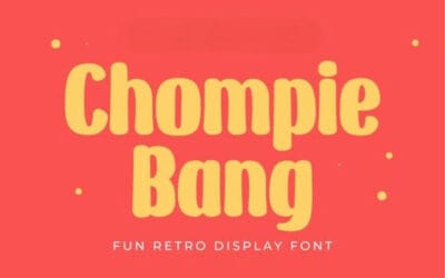 Chompie Bang Font