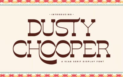 Dusty Chooper Font