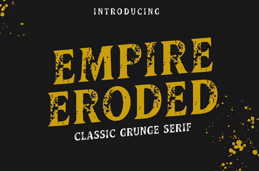 Empire Eroded Font
