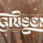 Grisen Font