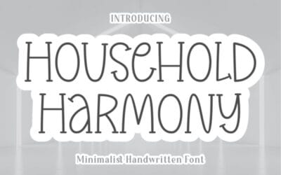 Household Harmony Font