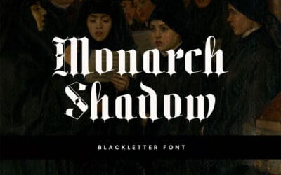 Monarch Shadow Font