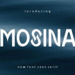 Mosina Font