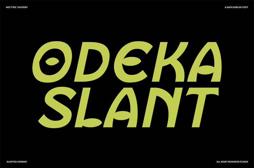 Odeka Slant Font
