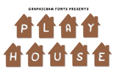 Play House Decorative Font