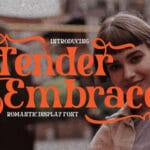 Tender Embrace Font