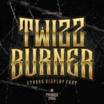 Twizz Burner Font