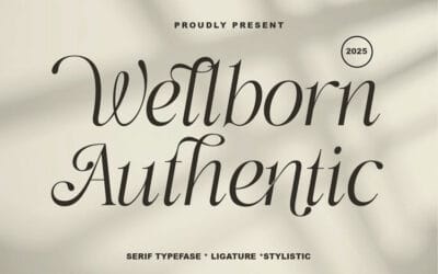 Wellborn Authentic Font