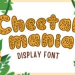 Cheetah Mania Font