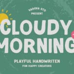 Cloudy Morning Font