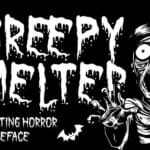 Creepy Melter Font