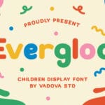Evergloo Font