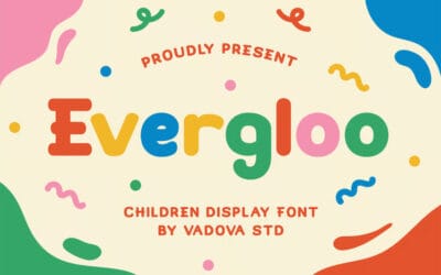 Evergloo Font