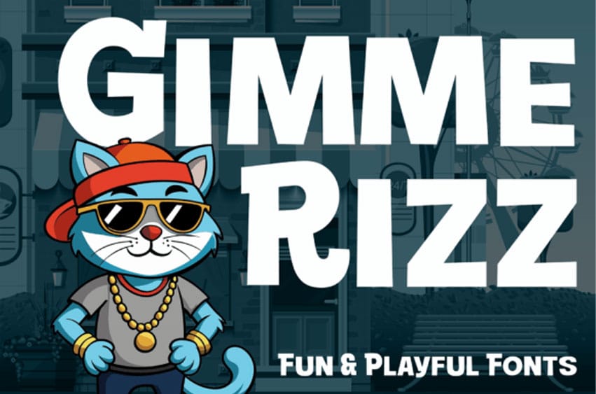 Gimme Rizz Font