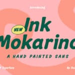 Ink Mokarino Font
