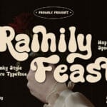 Rainily Feast Font