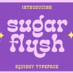 Sugar Flush Font