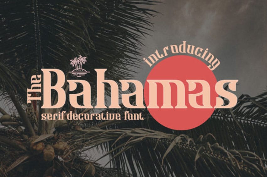 The Bahamas Font