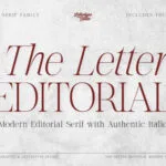 The Letter Editorial Font