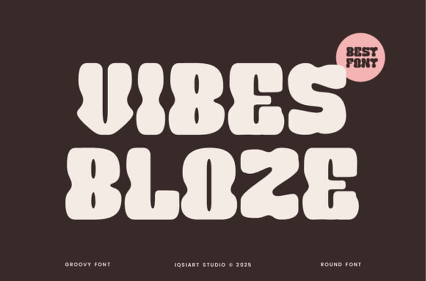 Vibes Bloze Font