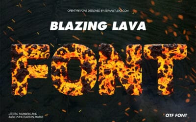 Blazing Lava Font